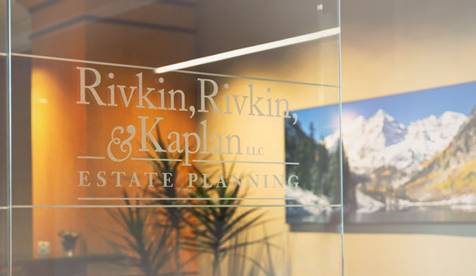 Rivkin, Rivkin & Kaplan Estate Planning
